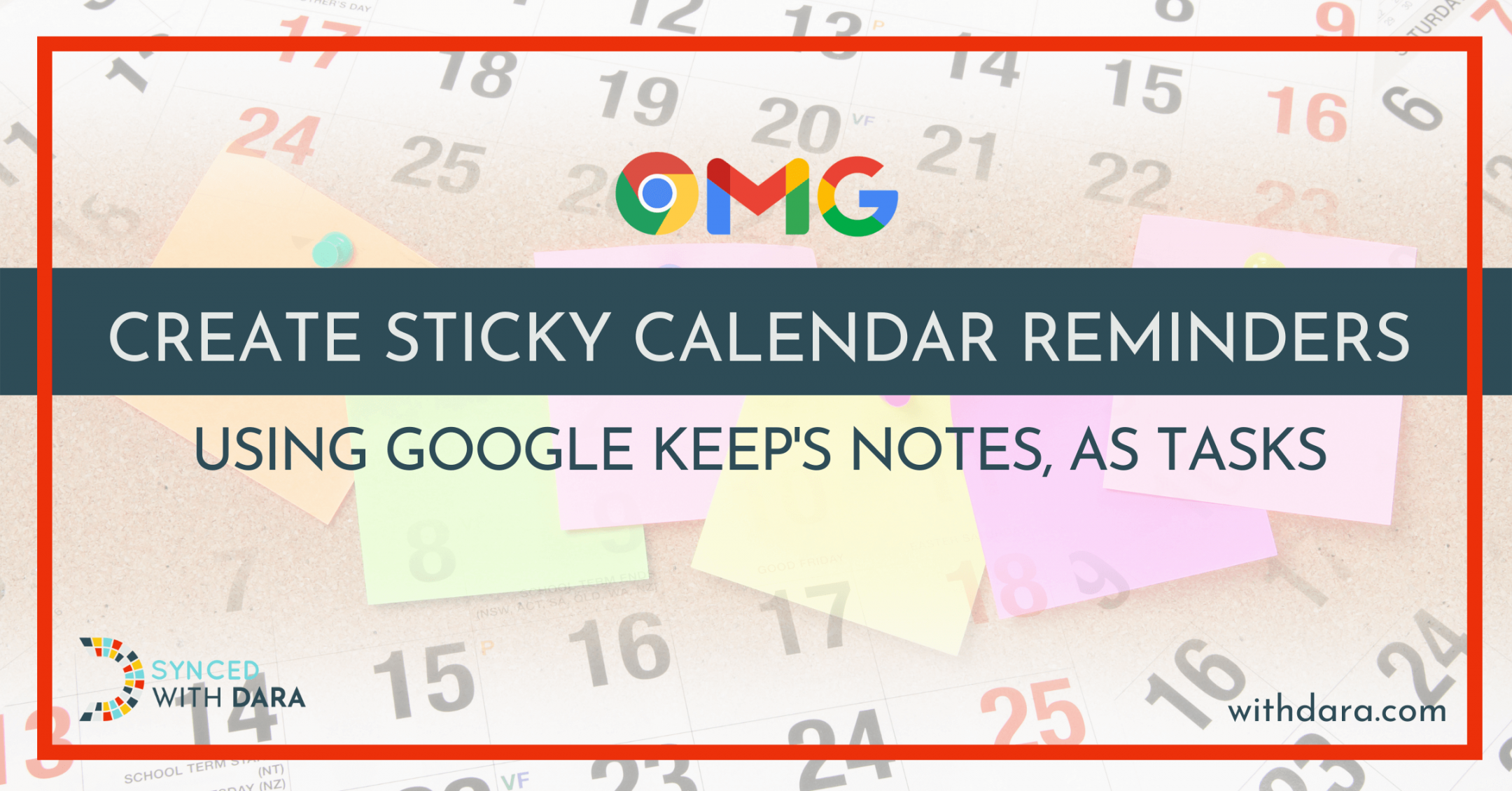 Create Sticky Calendar Reminders using Google Keep
