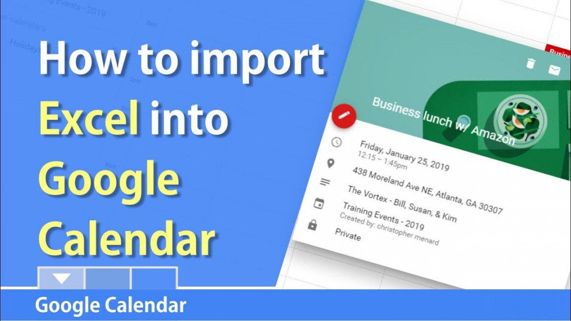 How to import Excel into Google Calendar by Chris Menard