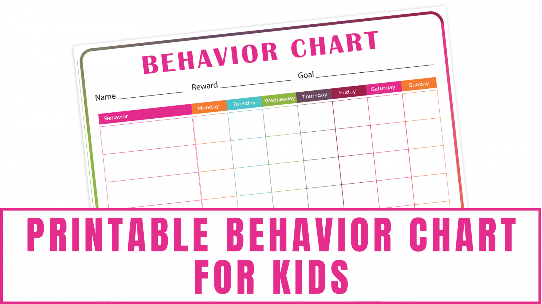 Printable Behavior Chart for Kids - Freebie Finding Mom