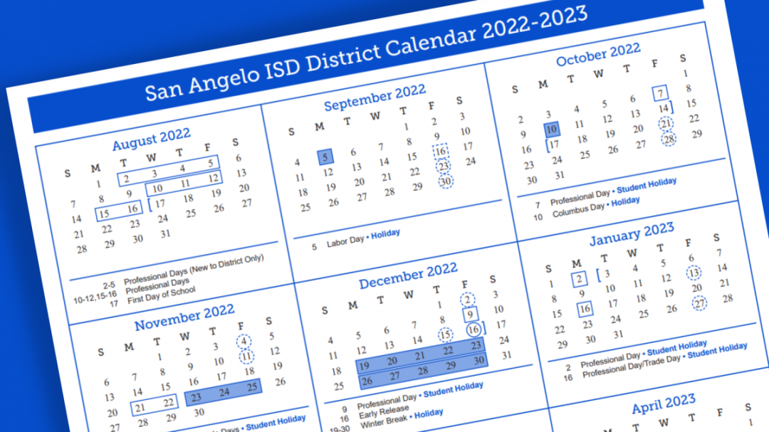 San Angelo ISD Calendar Reminders for the End of the -