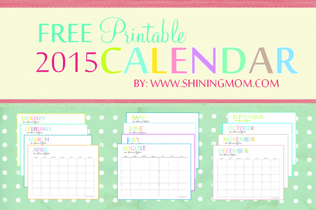 The Printable  Monthly Calendar by ShiningMom
